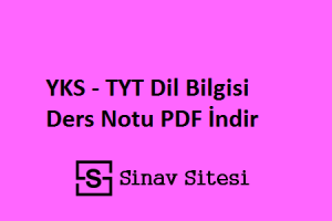 YKS - TYT Dil Bilgisi Ders Notları Pdf İndir