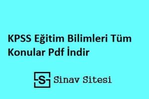 KPSS Eğitim Bilimleri Tüm Konular Pdf İndir