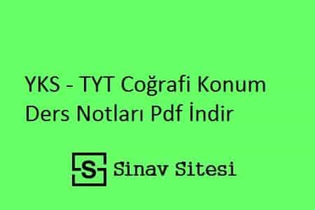 YKS - TYT Coğrafi Konum Ders Notları Pdf İndir