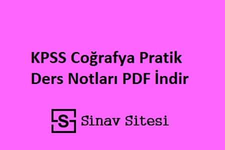 KPSS Coğrafya Pratik Ders Notları Pdf İndir