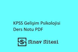 KPSS Gelişim Psikolojisi Ders Notları PDF İndir