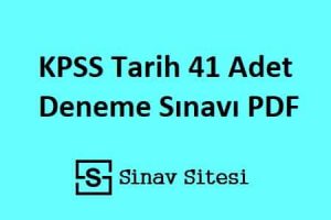 KPSS Tarih 41 Adet Deneme Sınavı PDF İndir