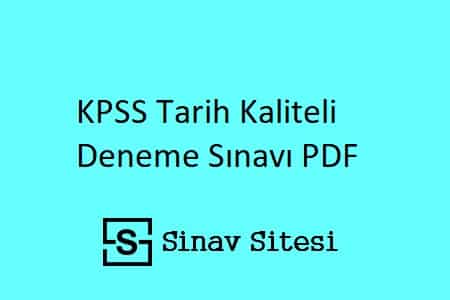 KPSS Tarih Kaliteli Deneme Sınavı PDF İndir