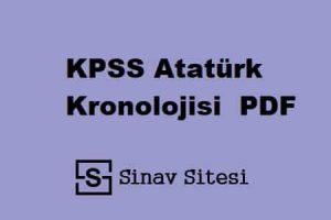KPSS Atatürk Kronolojisi İndir PDF