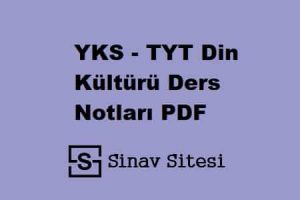YKS - TYT Din Kültürü Ders Notları PDF İndir