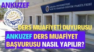 ankuzef ders muafiyet işlemleri
